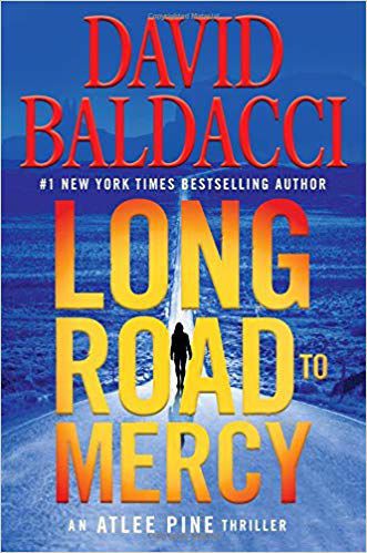 David Baldacci's "Long Road to Mercy"